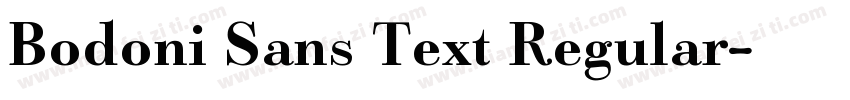 Bodoni Sans Text Regular字体转换